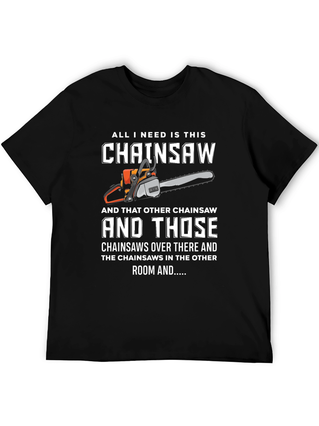 Funny Chainsaw T-Shirt