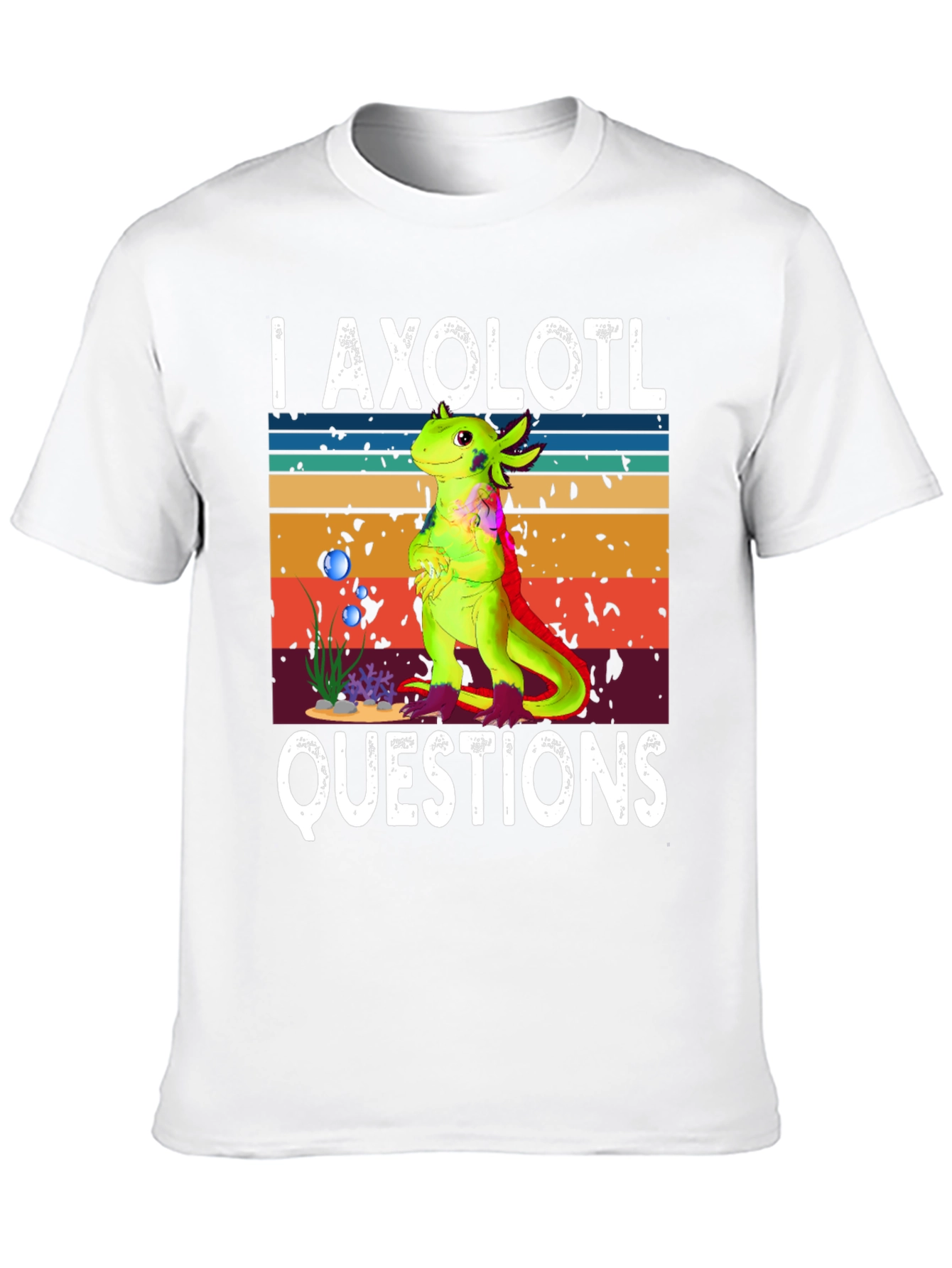 I Axolotl Questions T-Shirt