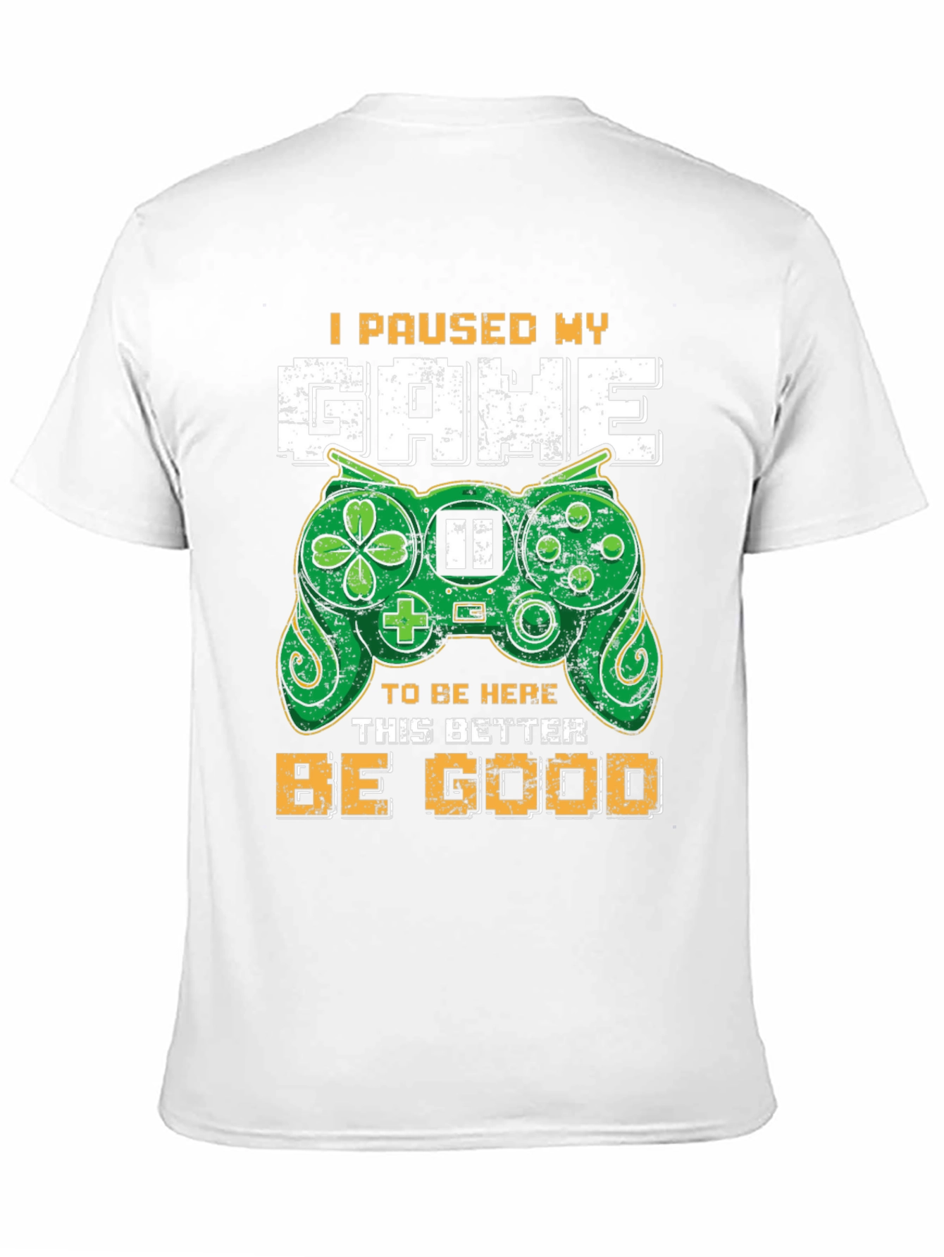 Gamer T-Shirt - I Paused My Game Funny Tee