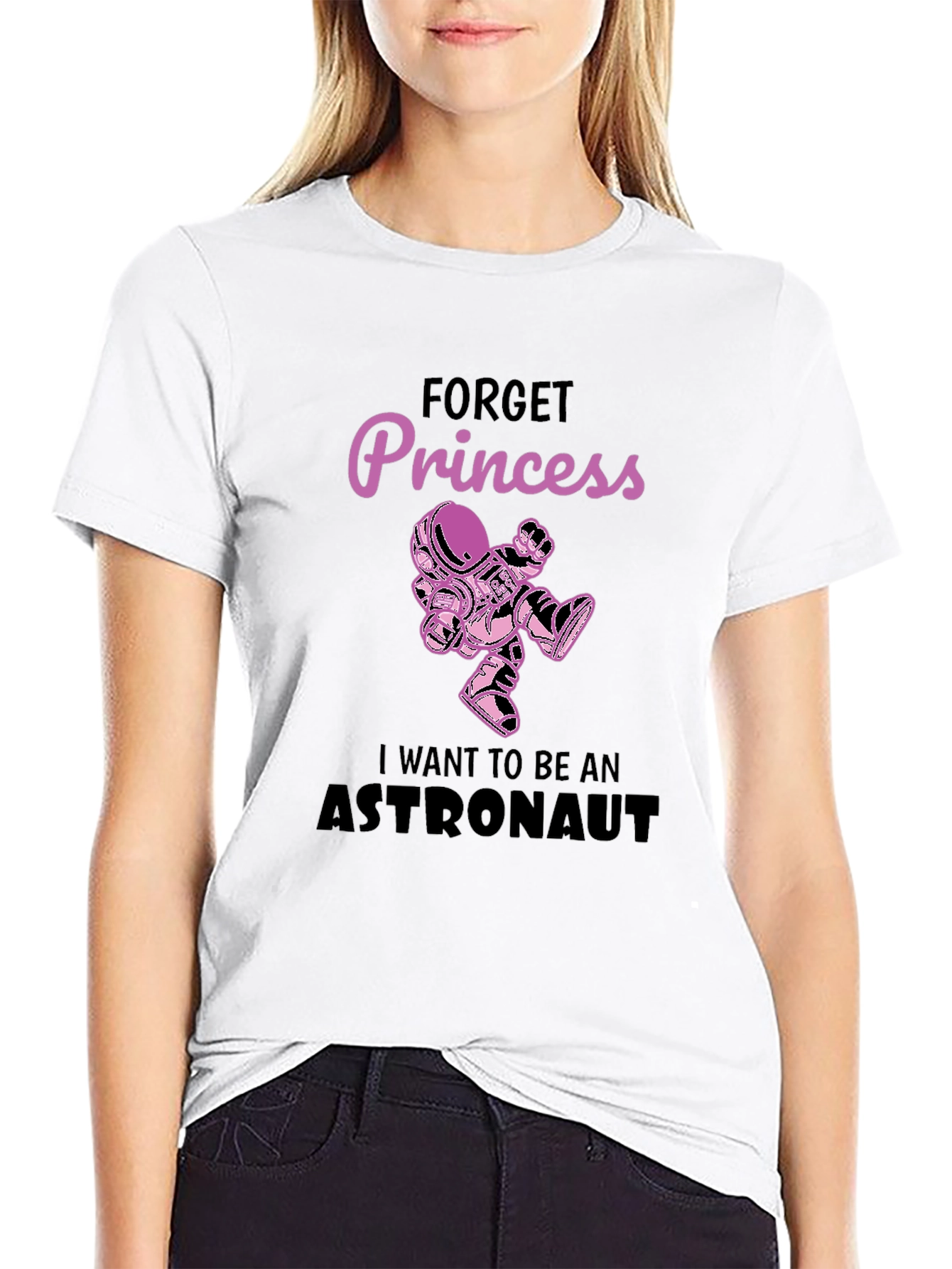 Forget Princess Astronaut Graphic T-Shirt