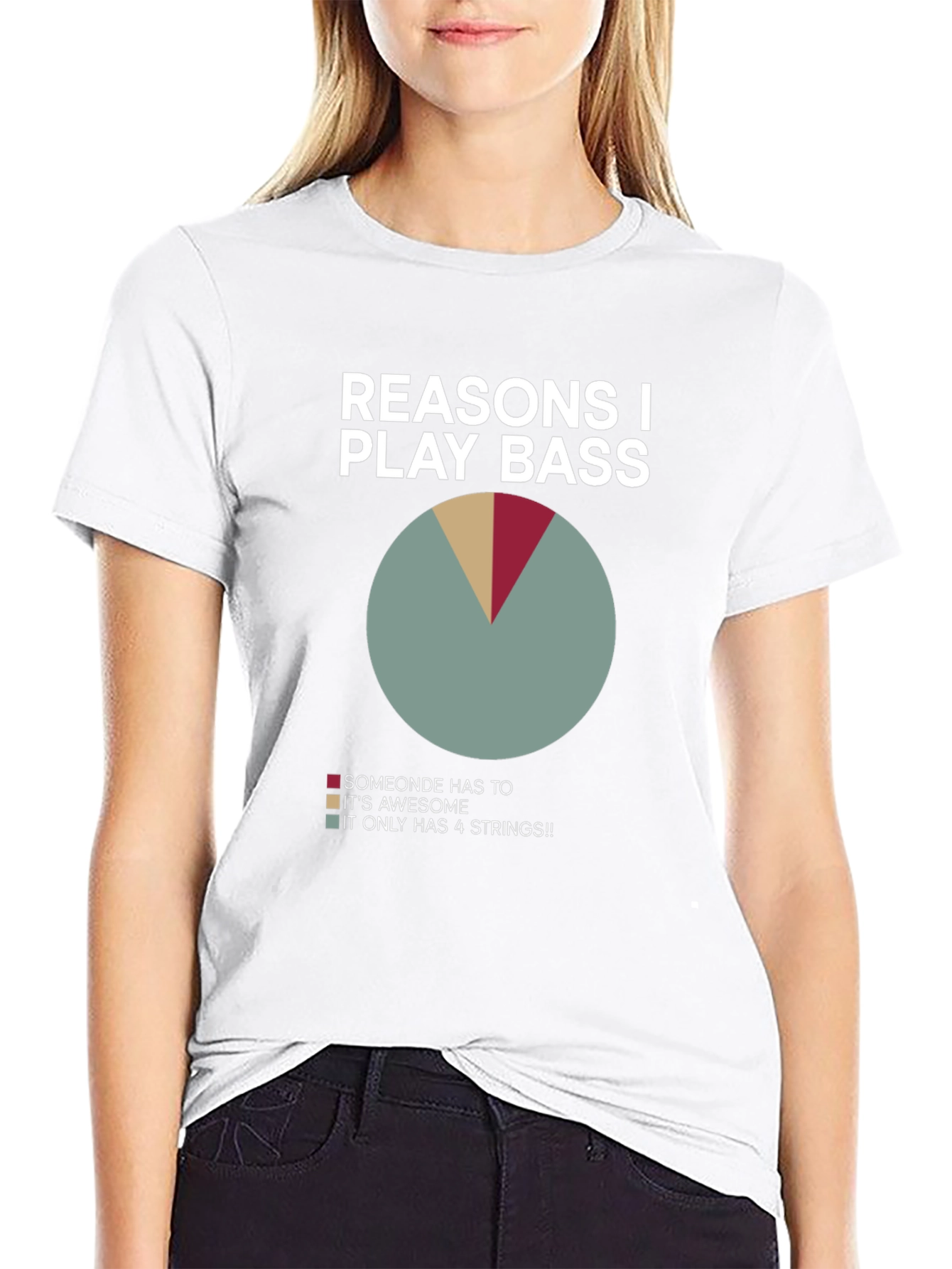 Reasons I Play Bass T-Shirt