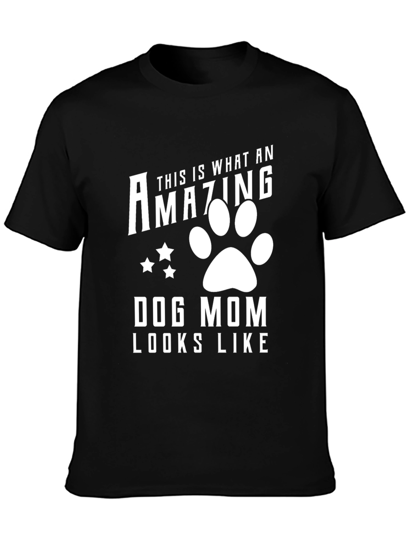 Amazing Dog Mom Graphic Tee - Unisex Black T-Shirt