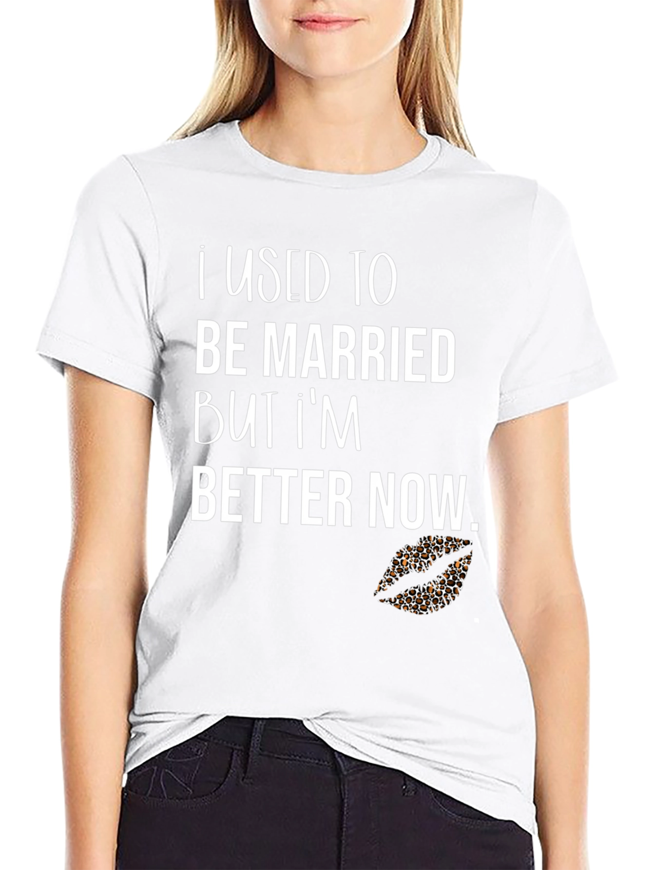 Funny Divorcee Graphic T-Shirt - Better Now!