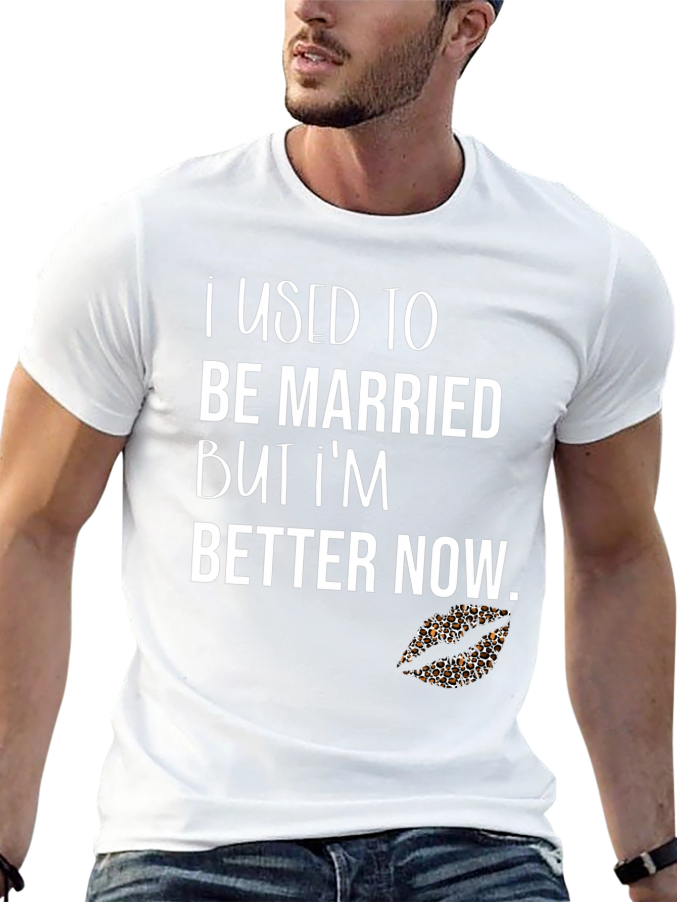 Funny Divorcee Graphic T-Shirt - Better Now!