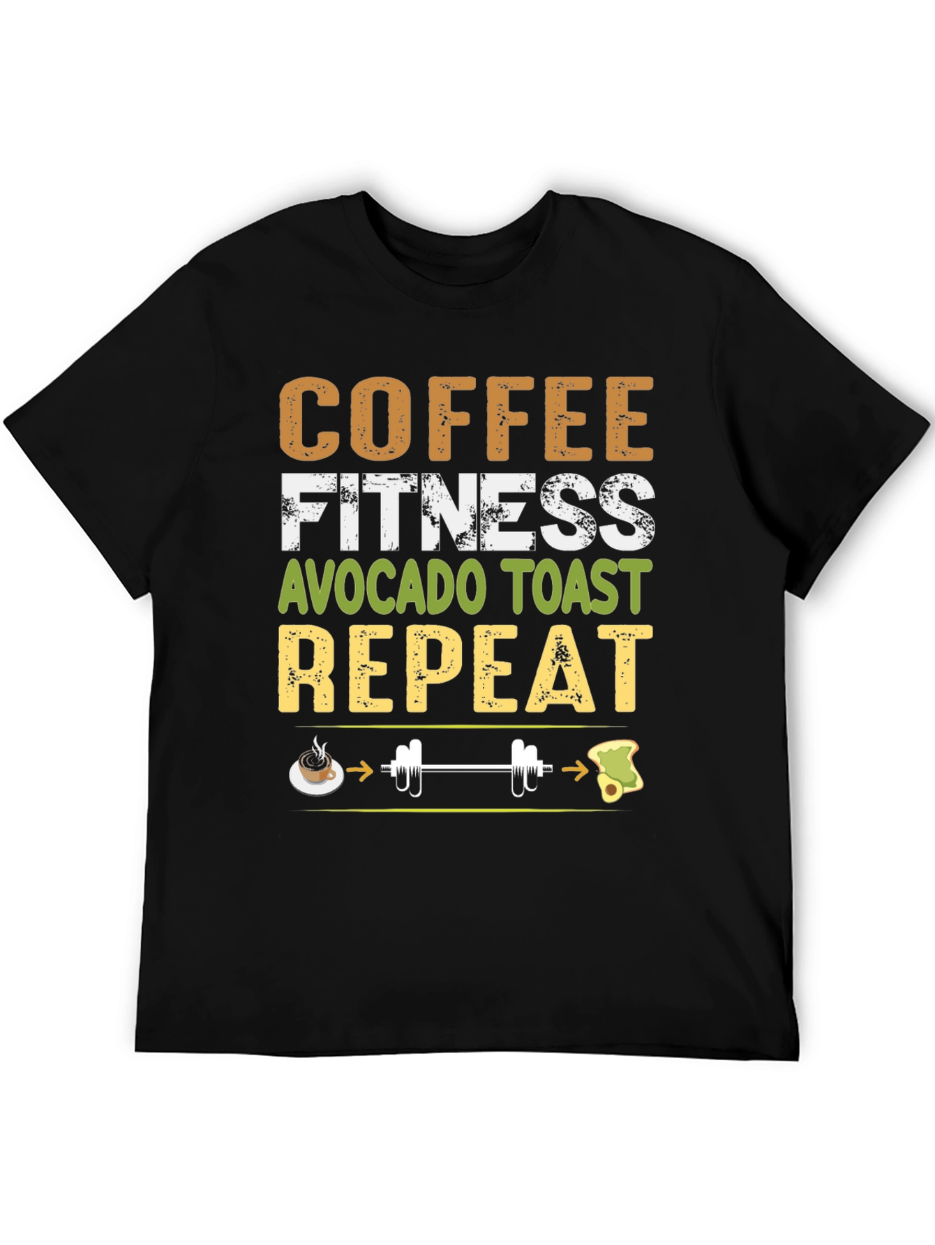 Coffee Fitness Avocado Toast Repeat Graphic Tee