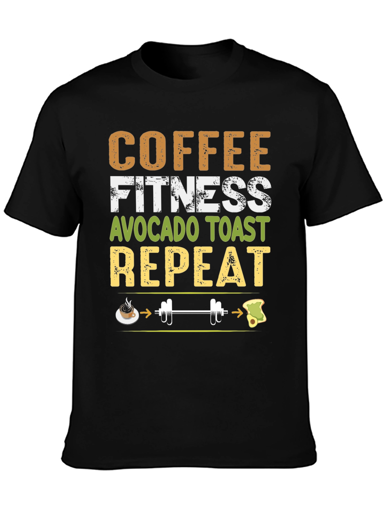 Coffee Fitness Avocado Toast Repeat Graphic Tee