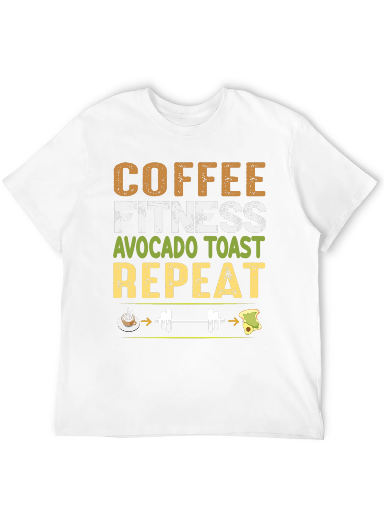 Coffee Fitness Avocado Toast Repeat Graphic Tee
