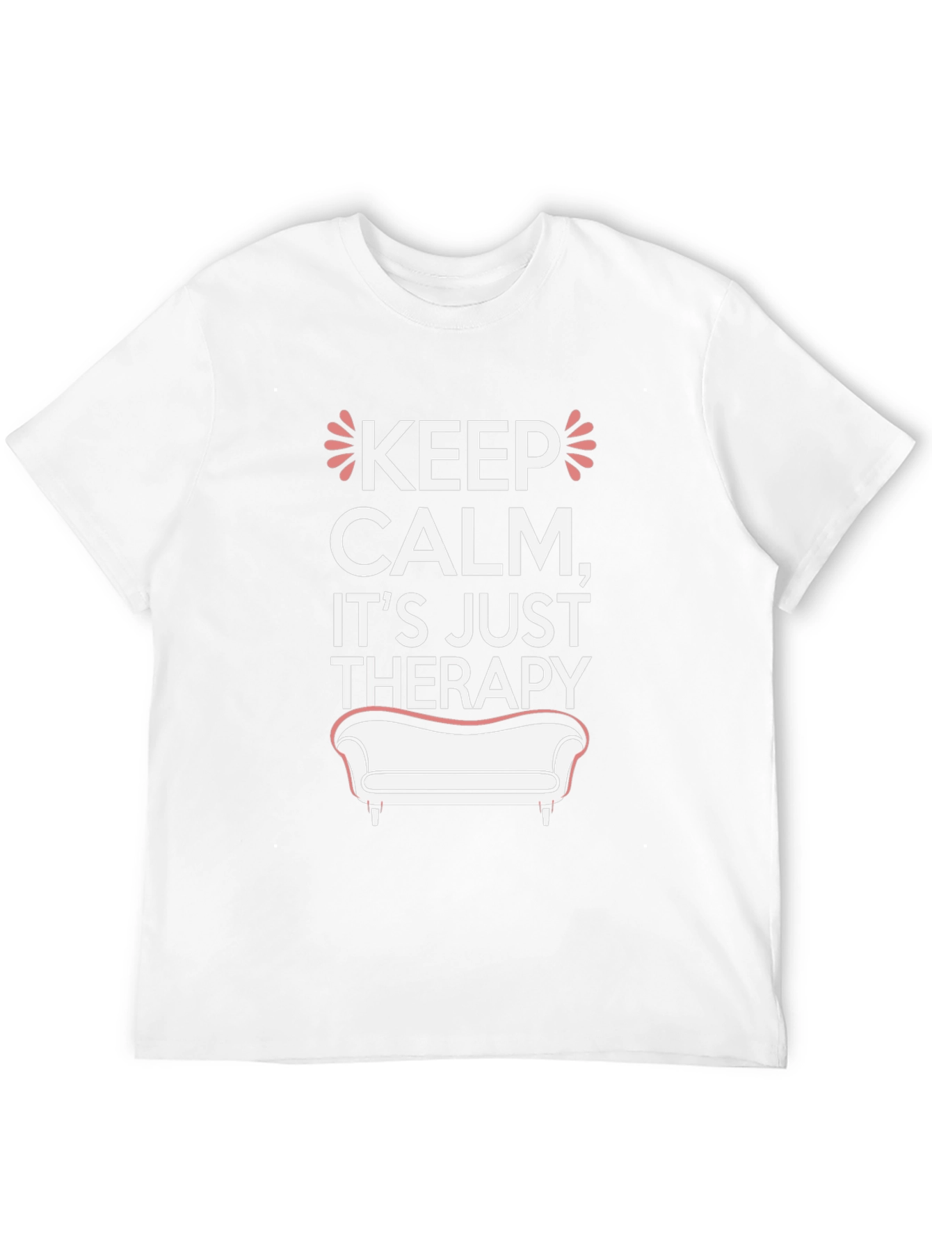 Keep Calm Therapy T-Shirt