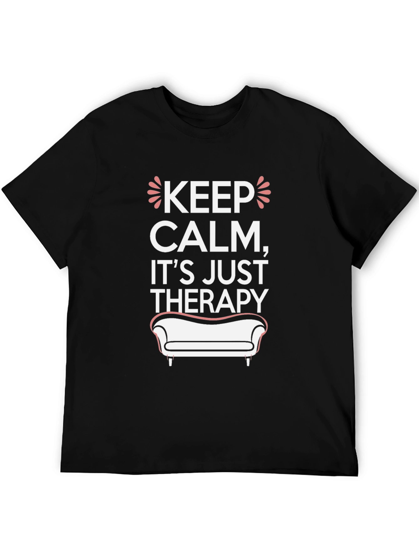 Keep Calm Therapy T-Shirt