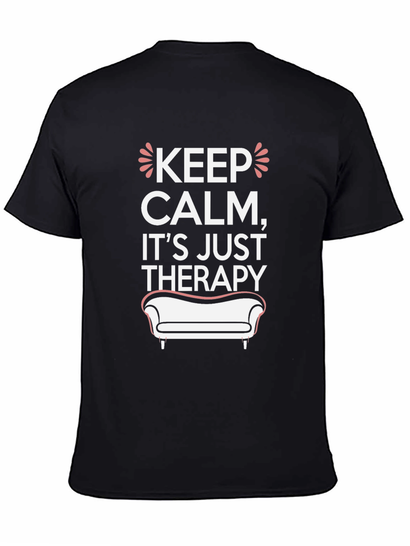 Keep Calm Therapy T-Shirt