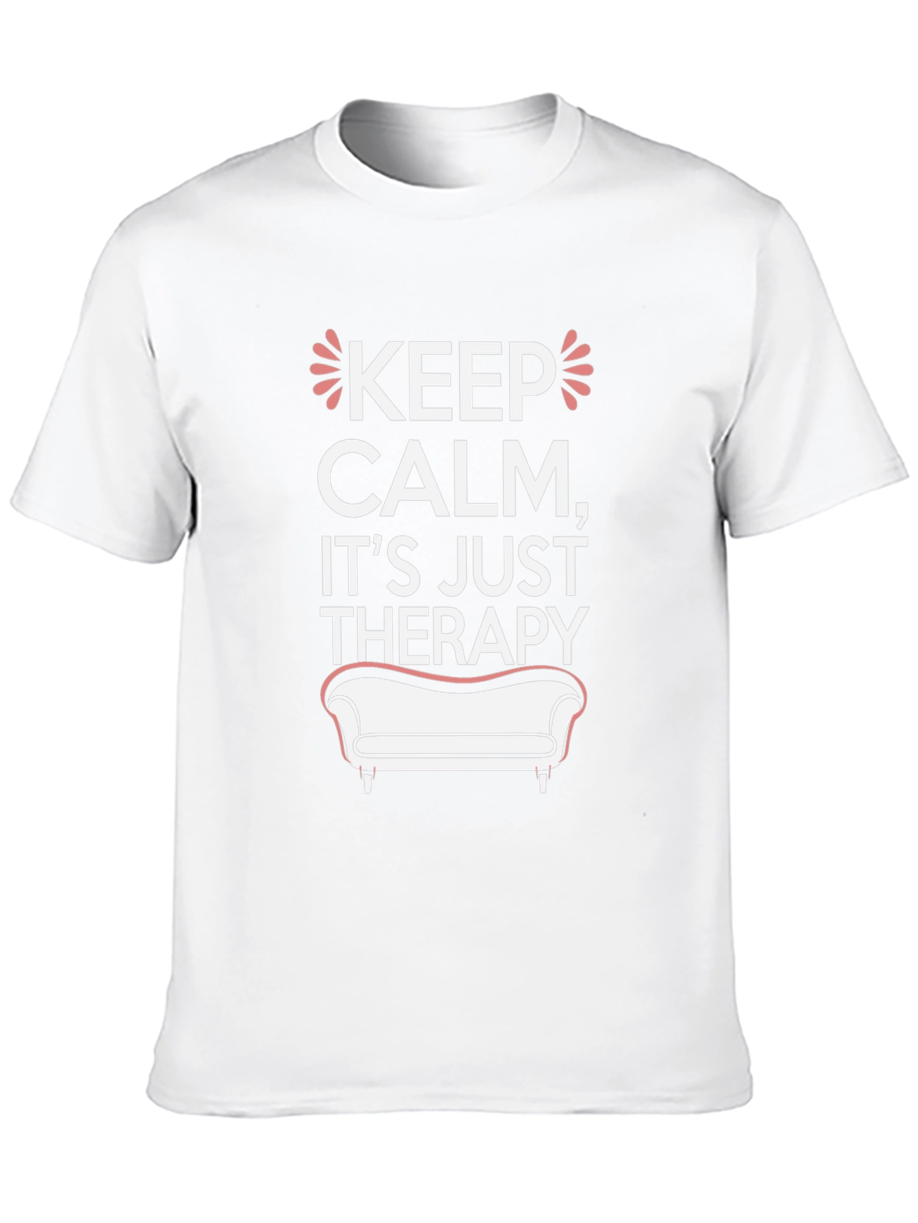 Keep Calm Therapy T-Shirt