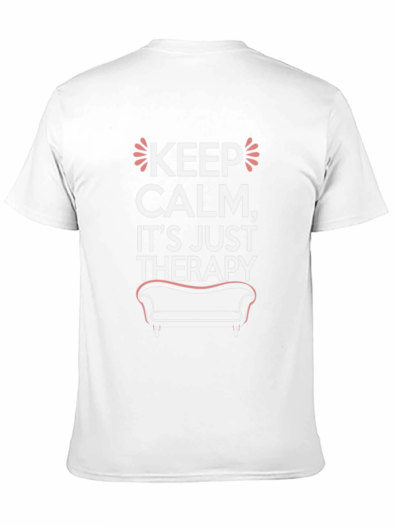 Keep Calm Therapy T-Shirt