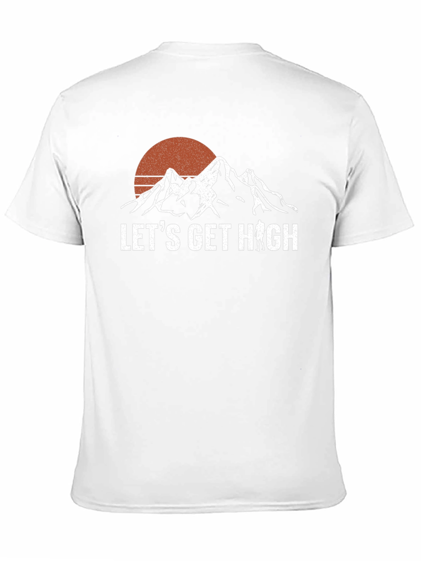 Lets Get High Hiking T-Shirt