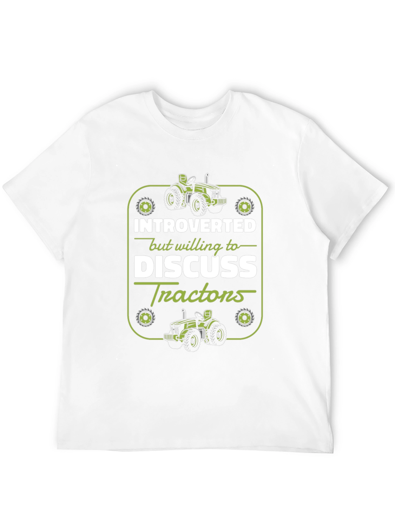 Introverted Tractor T-Shirt - Funny Farmer Gift