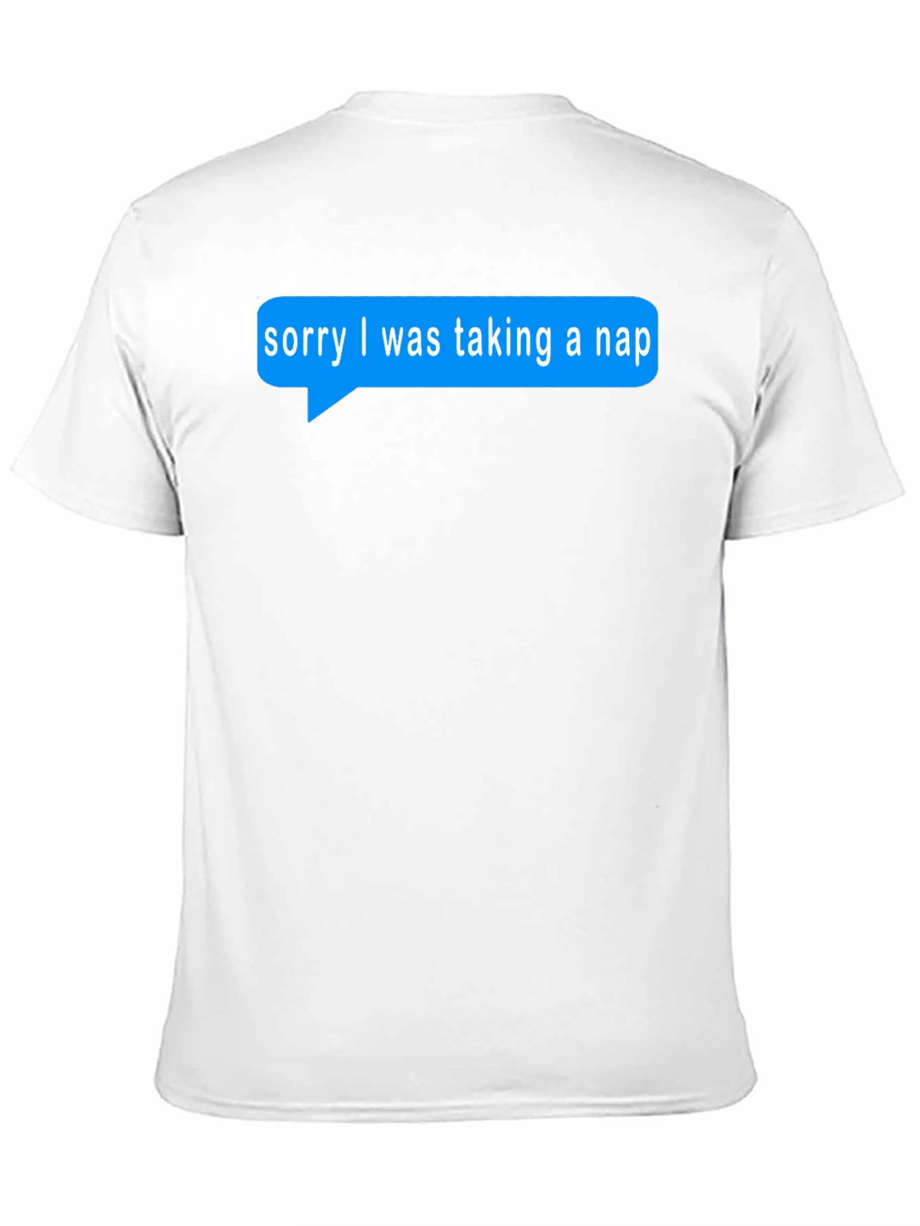 Funny Sorry I Was Taking A Nap T-Shirt