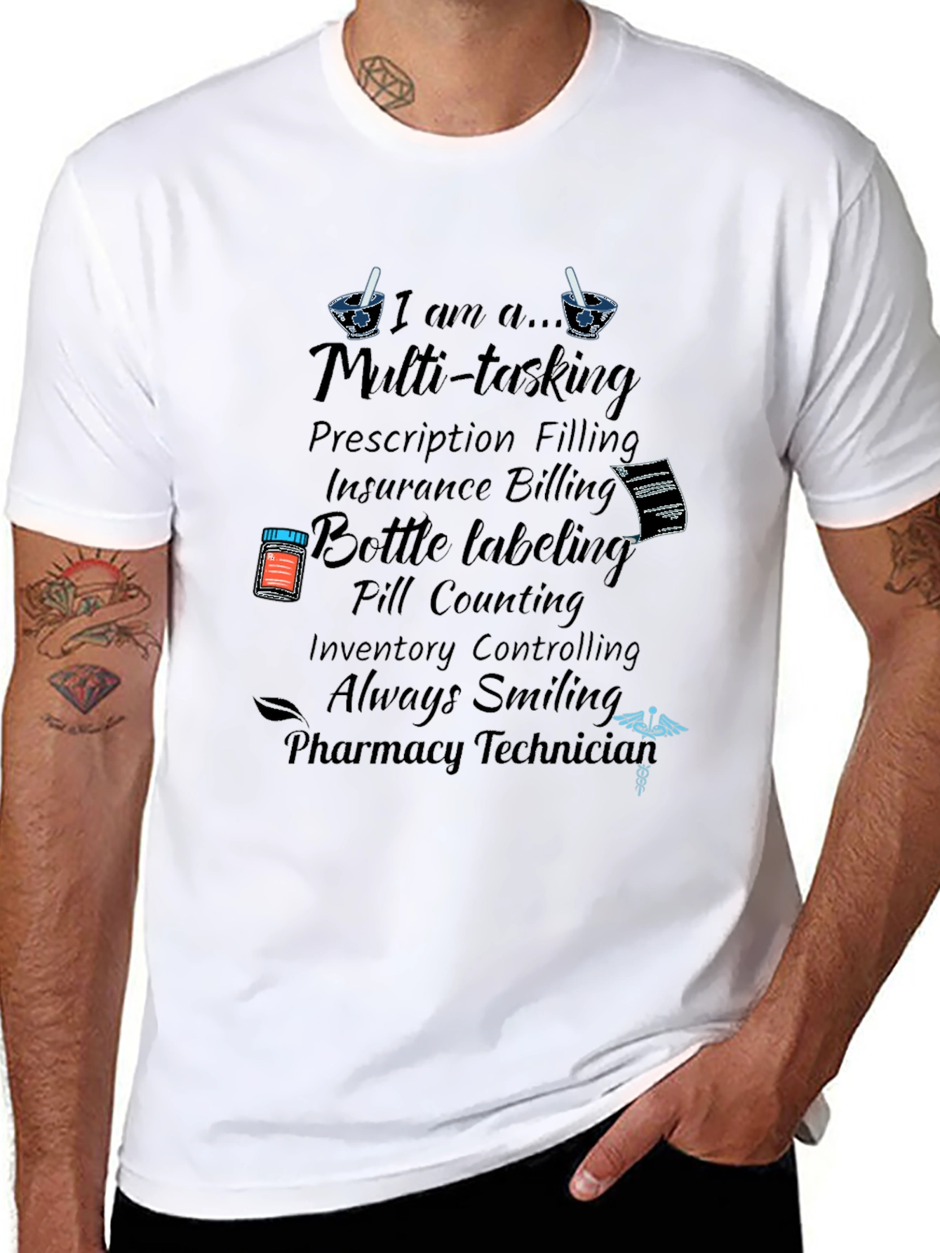 Pharmacy Technician Multi-tasking T-Shirt