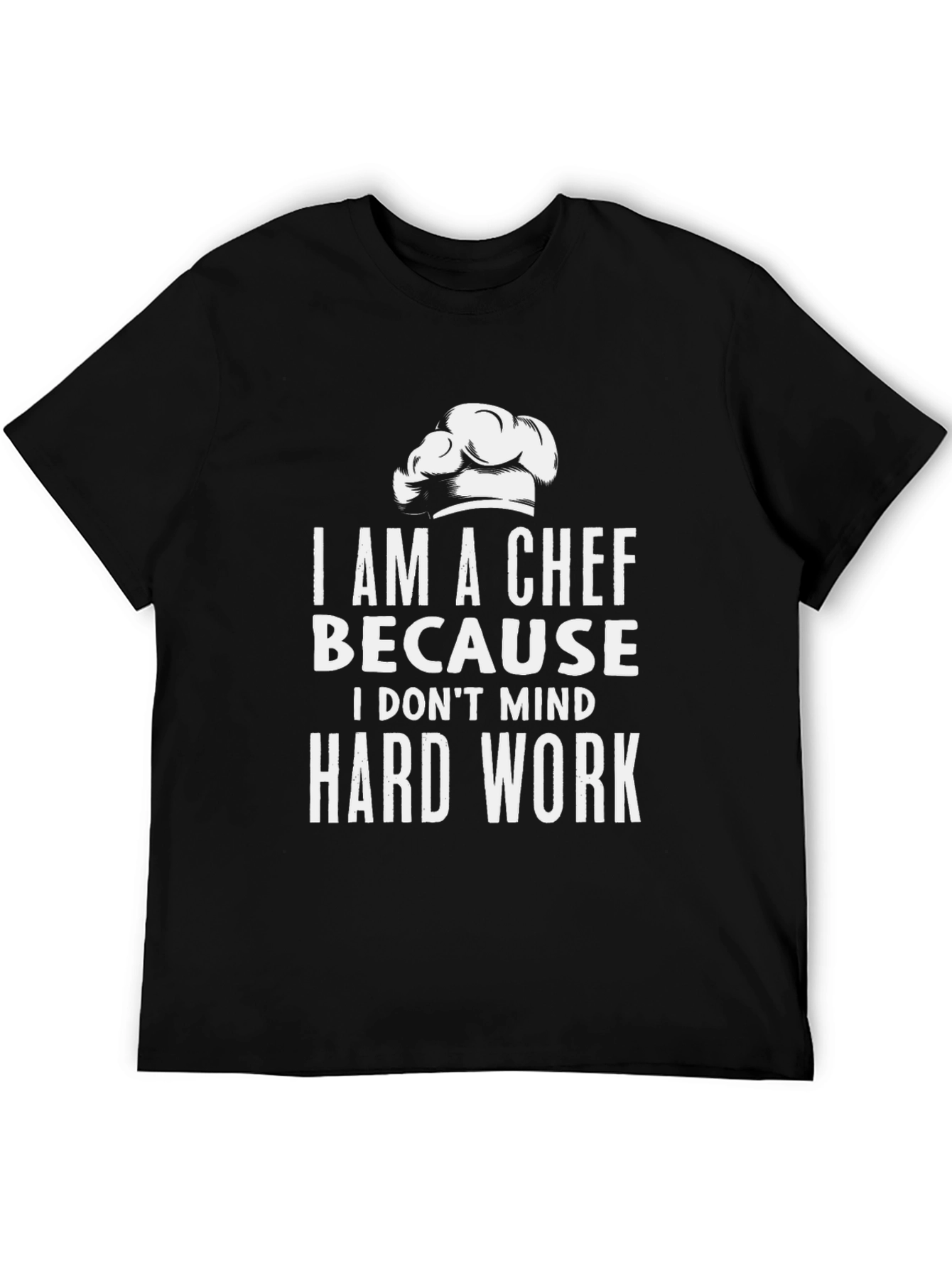 Chef Hard Work Black T-Shirt