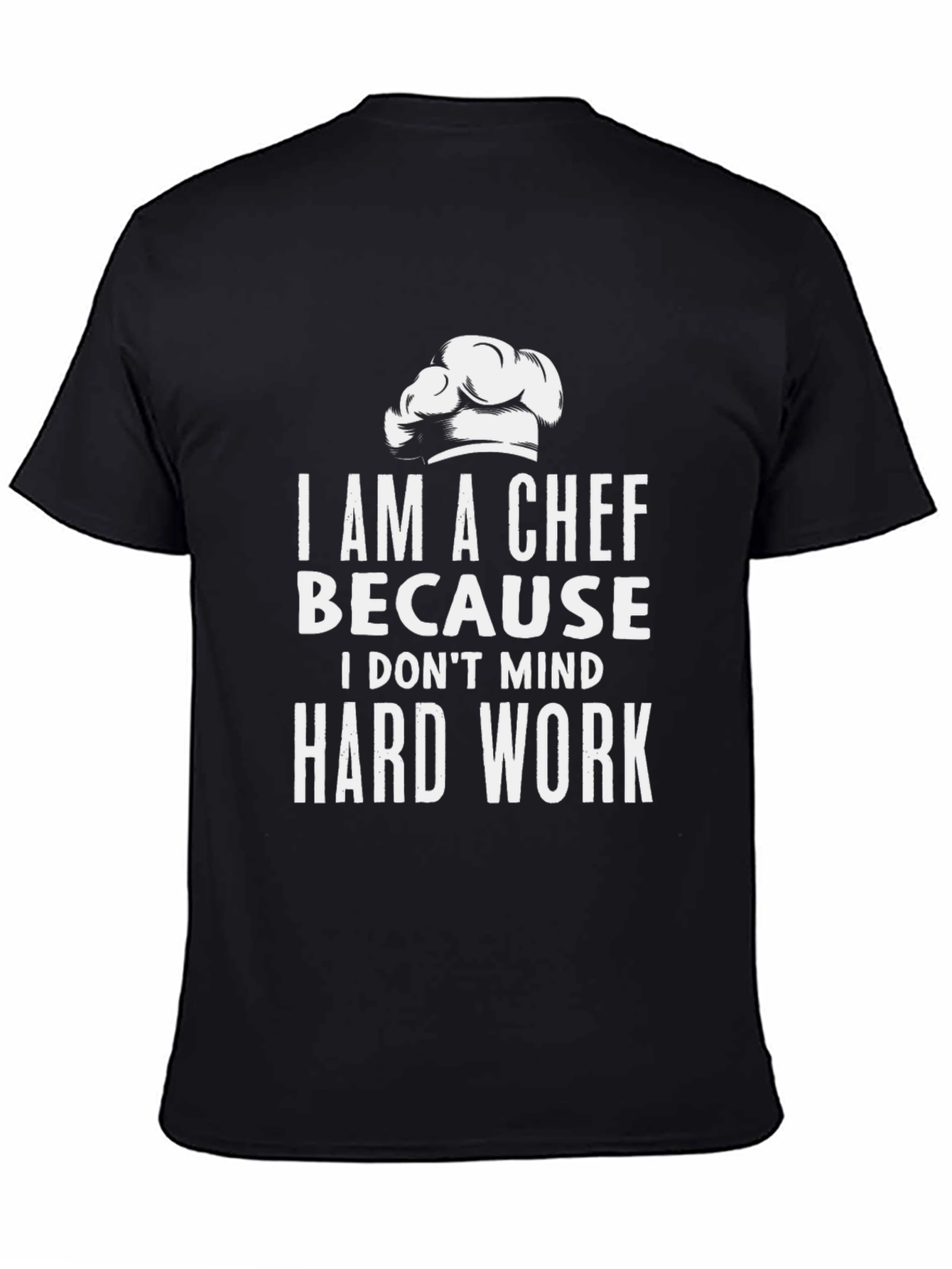 Chef Hard Work Black T-Shirt