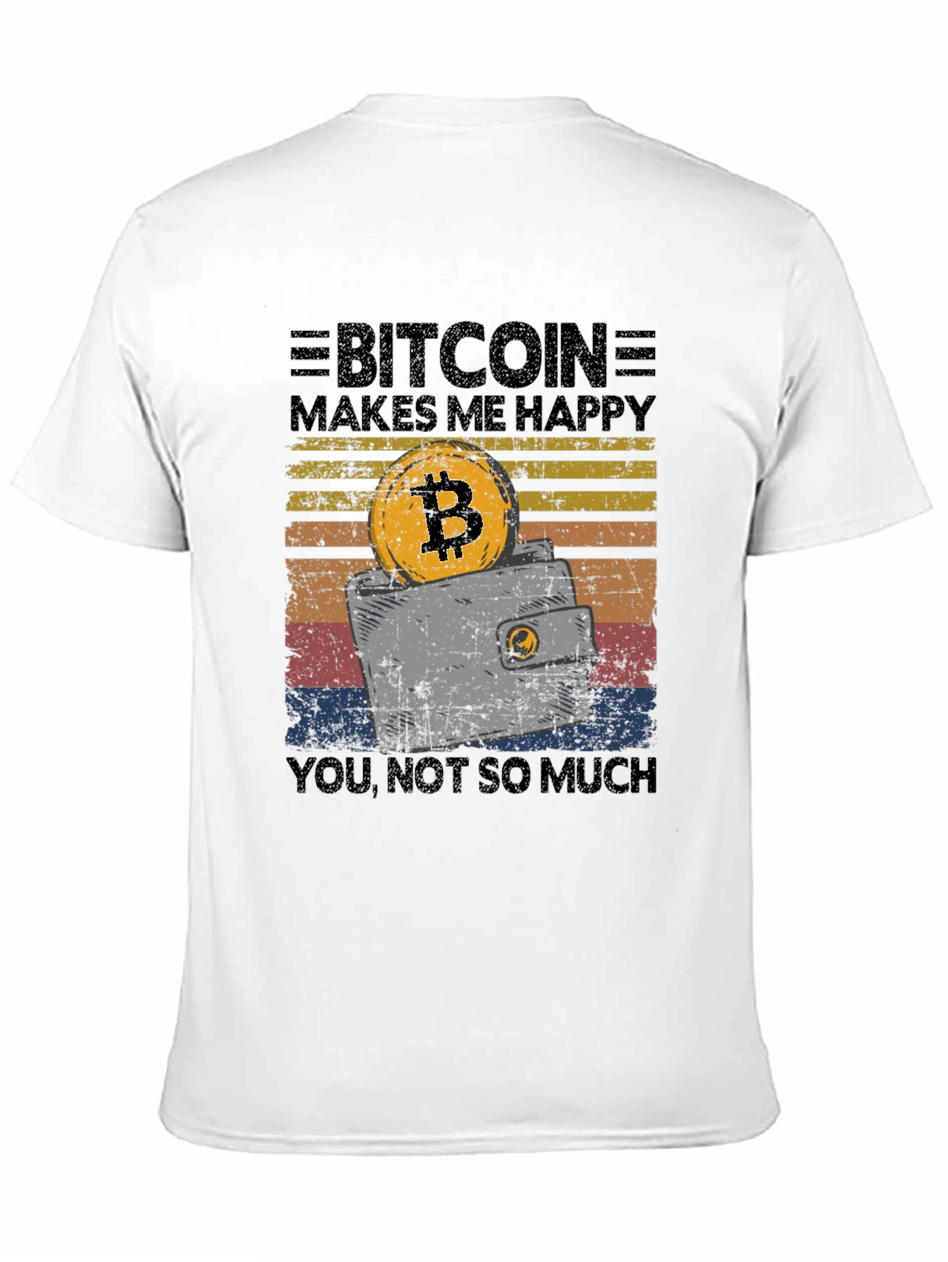 Bitcoin Makes Me Happy Graphic T-Shirt