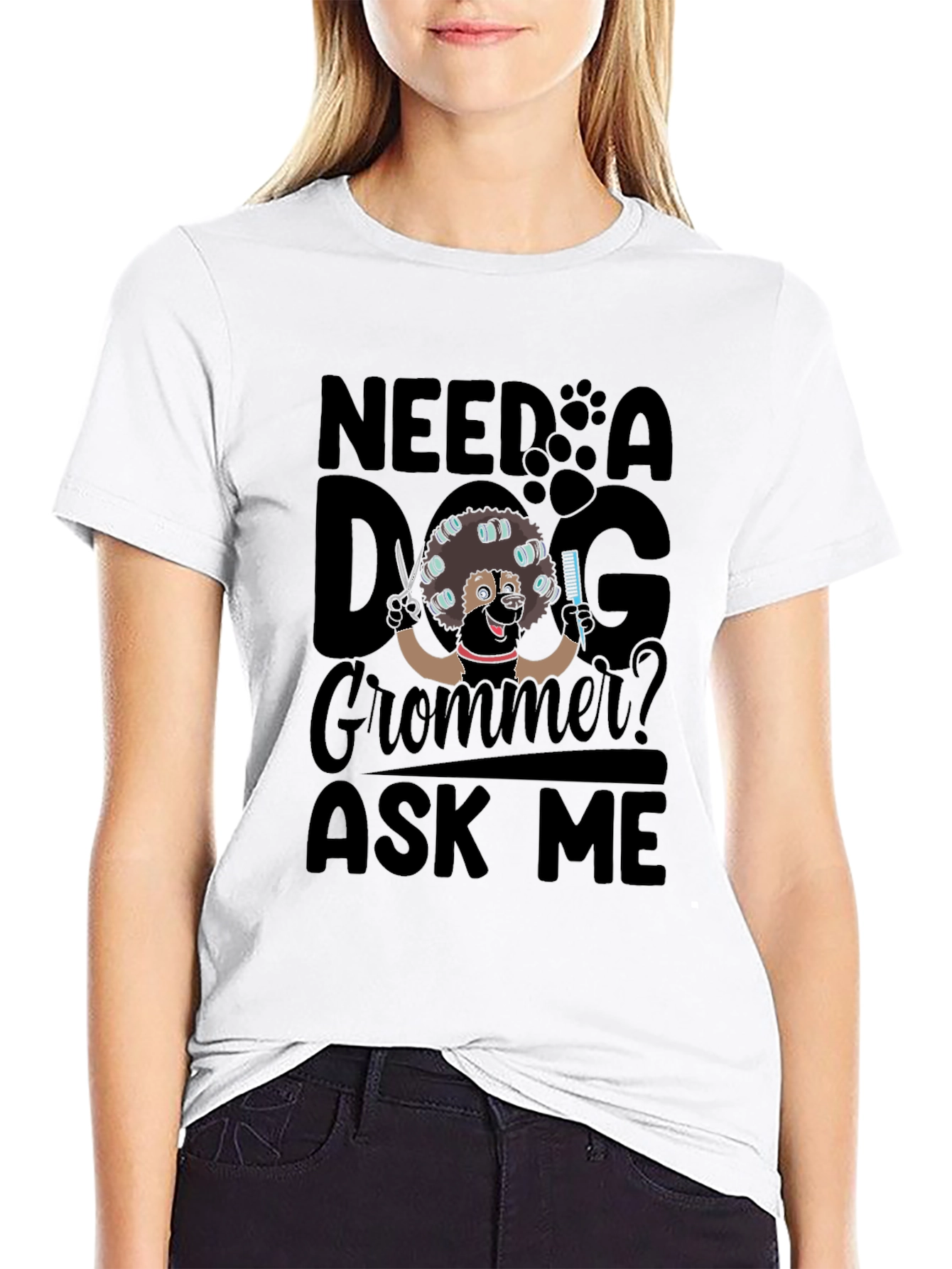 Need a Dog Groomer? Ask Me T-Shirt - Black