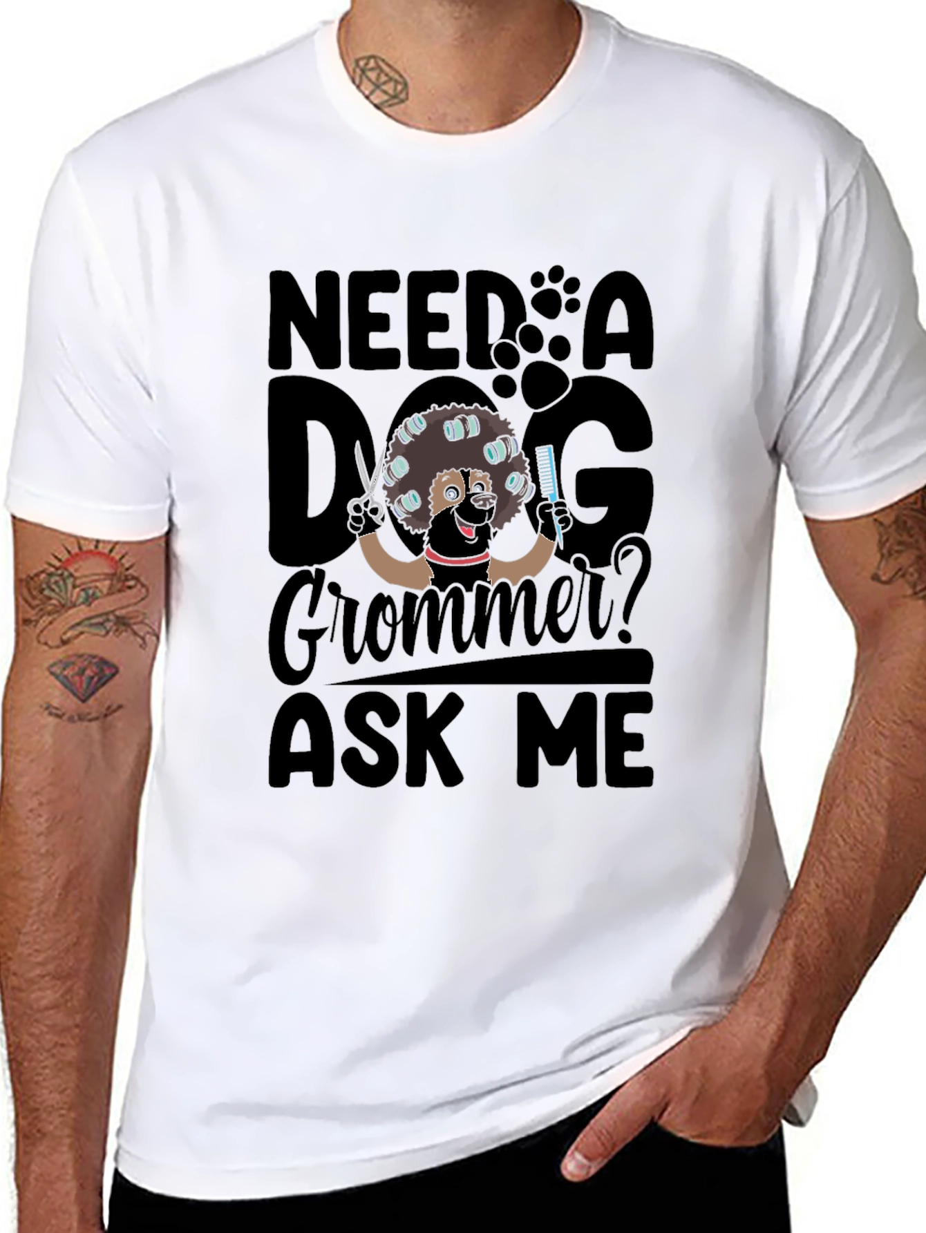 Need a Dog Groomer? Ask Me T-Shirt - Black