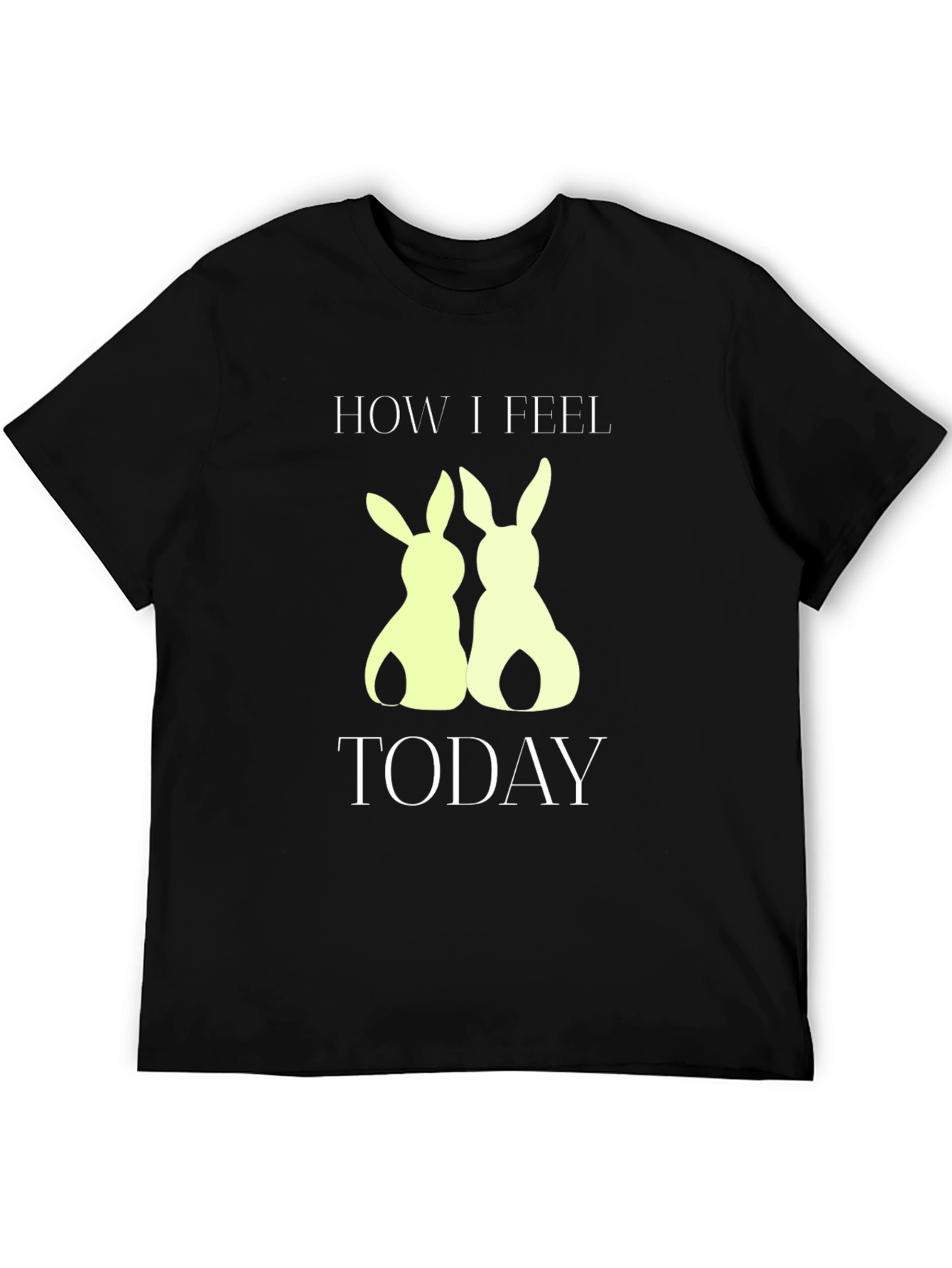 How I Feel Today Bunny Tee